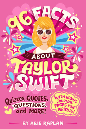 96 FACTS ABOUT TAYLOR SWIFT