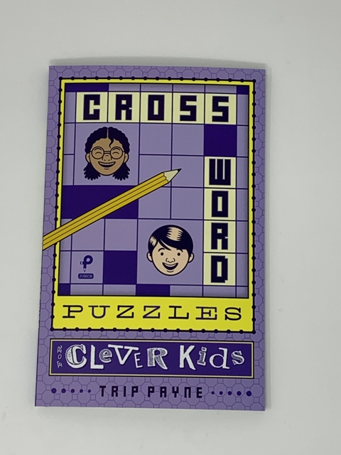 CROSSWORD PUZZLES FOR CLEVER KIDS