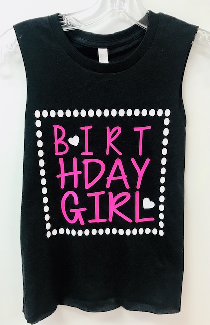 BIRTHDAY GIRL TANK (SPECIAL ORDER)