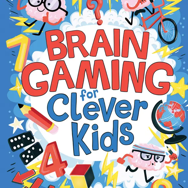 BRAIN GAMING FOR CLEVER KIDS