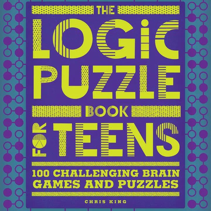 LOGIC PUZZLE BOOK FOR TEENS