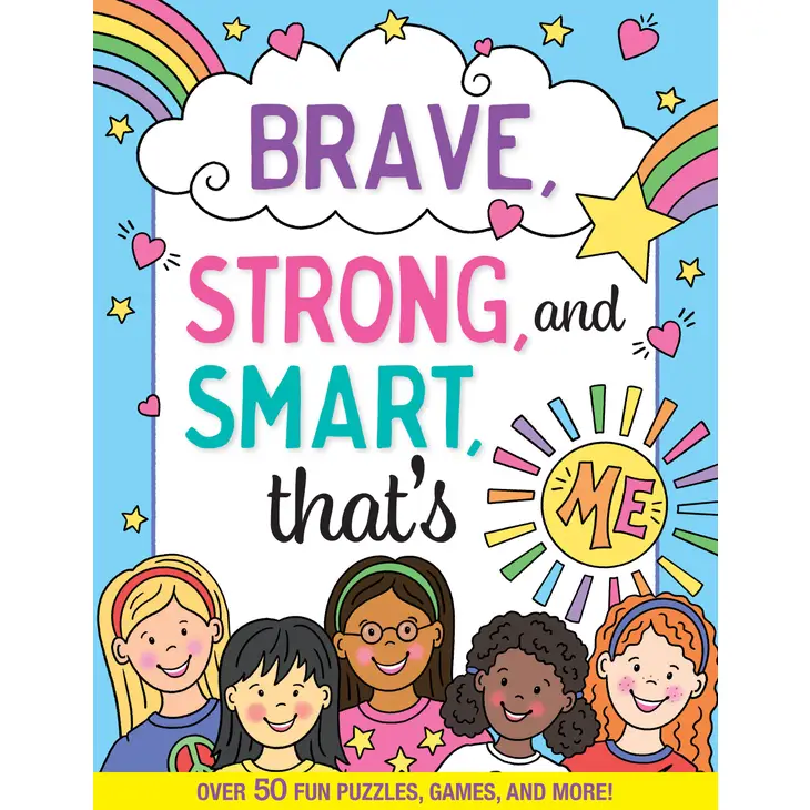 BRAVE, STRONG & SMART-THAT'S ME ! COLORING BOOK